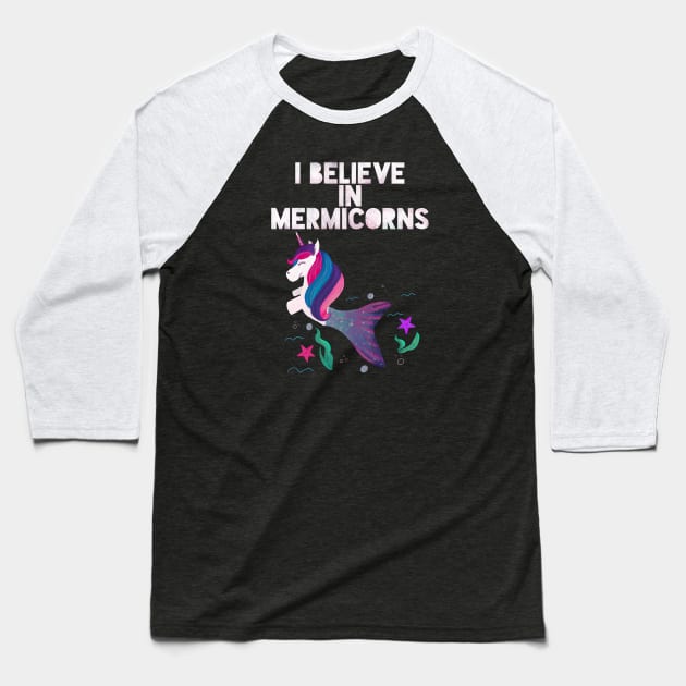 I believe in Mermicorns (pink) Baseball T-Shirt by Flockadoodle